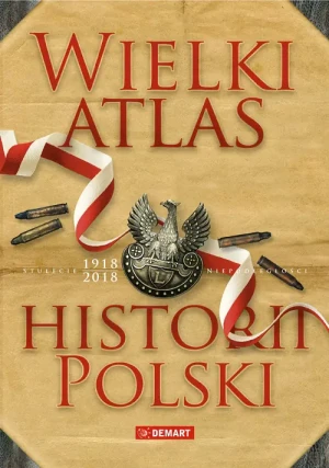 Wielki atlas historii Polski - praca zbiorowa - książka