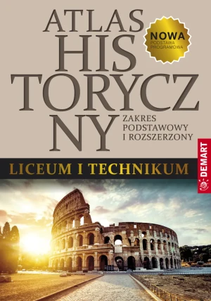 Atlas historyczny. Liceum i technikum - opracowanie zbiorowe - książka