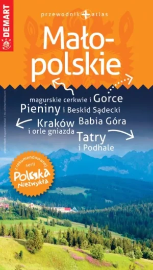 Małopolskie. Przewodnik. Polska niezwykła - opracowanie zbiorowe - książka