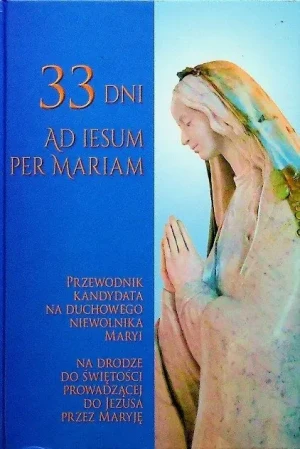 33 dni - Opracowanie zbiorowe - książka