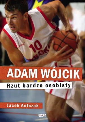 Adam Wójcik. Rzut bardzo osobisty - Jacek Antczak - książka
