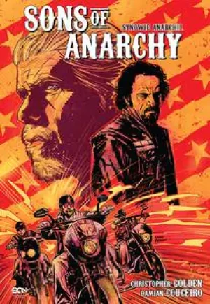 Sons of Anarchy. Synowie Anarchii - Christopher Golden, Damian Couceiro - książka