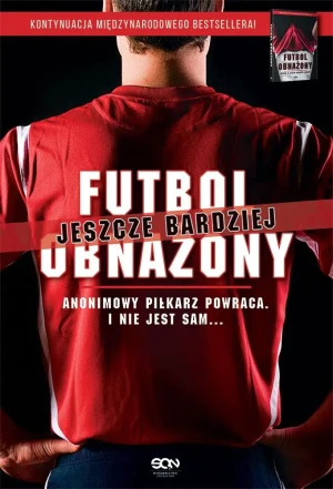 Futbol jeszcze bardziej obnażony - Anonimowy Piłkarz - książka