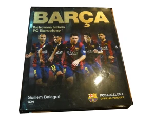 Barca. Ilustrowana historia FC Barcelony - Balague Guillem - książka