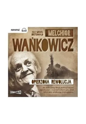 Opierzona rewolucja - Melchior Wańkowicz - książka
