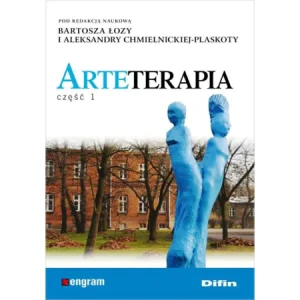 Arteterapia. Część 1 - Bartosz Łoza, Aleksandra Chmielnicka-Plaskota - książka