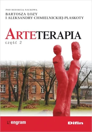 Arteterapia. Część 2 - Bartosz Łoza, Aleksandra Chmielnicka-Plaskota - książka