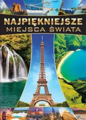 Najpiękniejsze miejsca świata - Amy Harmon - książka
