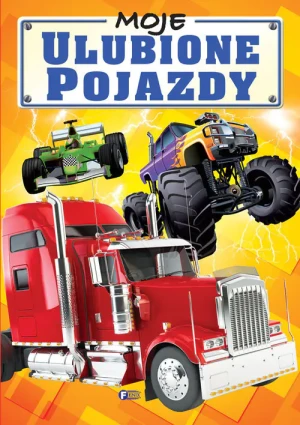 Moje ulubione pojazdy - praca zbiorowa - książka