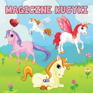 Magiczne kucyki - praca zbiorowa - książka