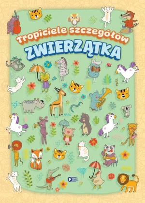 Zwierzątka. Tropiciele szczegółów - Opracowanie zbiorowe - książka