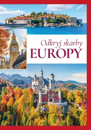Odkryj skarby Europy - Opracowanie Zbiorowe - książka
