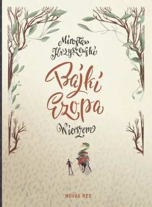 Bajki Ezopa wierszem - Mirosław Krzyszewski  - Mirosław Krzyszewski - książka