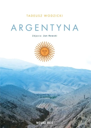 Argentyna - Tadeusz Wodzicki - książka