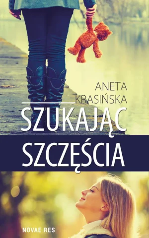 Szukając szczęścia - Aneta Krasińska - książka