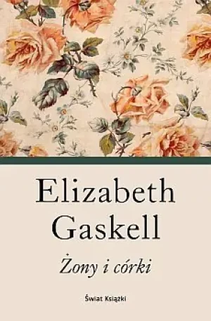 Żony i córki - Elizabeth Gaskell - książka