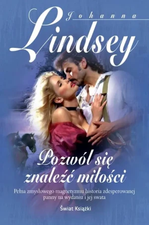 Pozwól się znaleźć miłości - Lindsey Johanna - książka