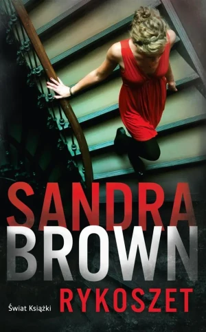 Rykoszet - Sandra Brown - książka