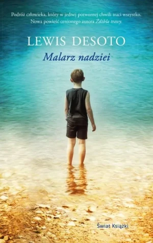 Malarz nadziei - Lewis DeSoto - książka