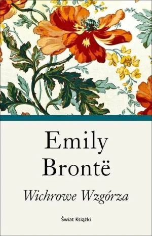 Wichrowe wzgórza - Emily Bronte - książka