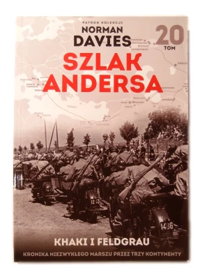 Khaki i Feldgrau. Szlak Andersa. Tom 20 - Michał Mackiewicz - książka