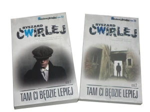 Tam ci będzie lepiej cz1 Śladami Zbrodni - Ćwirlej Ryszard - książka