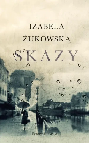 Skazy - Izabela Żukowska - książka