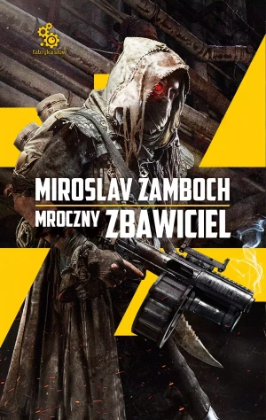 Mroczny zbawiciel - Miroslav Zamboch - książka