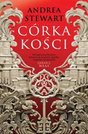 Córka kości. Tonące Cesartstwo. Tom 1 - Andrea Stewat - książka
