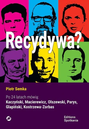 Recydywa? - Piotr Semka - książka