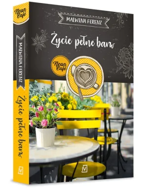 Życie pełne barw - Malwina Ferenz - książka