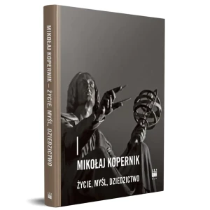 Mikołaj Kopernik życie myśl dziedzictwo - praca zbiorowa - książka