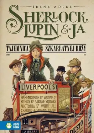Sherlock, Lupin i ja cz.3 Tajem. szkarłatnej róży - Irene Adler - książka