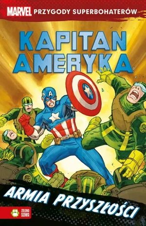 Marvel. Przygody superbohaterów. Kapitan Ameryka. - praca zbiorowa - książka