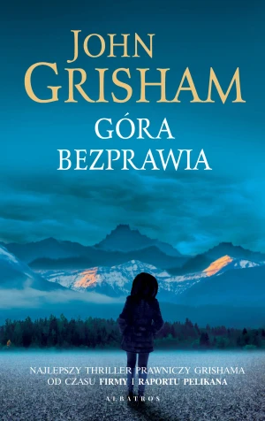 Góra bezprawia - John Grisham - książka
