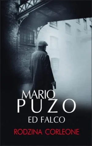 Rodzina Corleone - Mario Puzo, Edward Falco - książka
