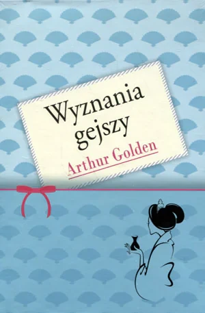 Wyznania gejszy - Arthur Golden - książka
