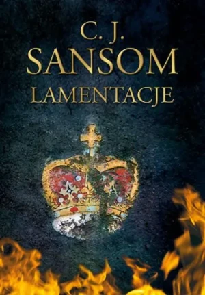 Lamentacje - C.J. Sansom - książka