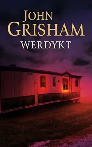 Werdykt - John Grisham - książka