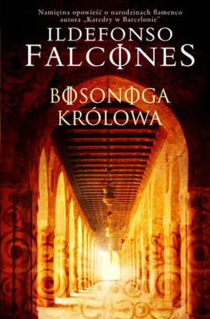 Bosonoga królowa - Ildefonso Falcones - książka