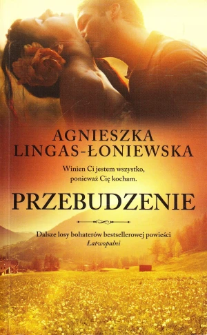 Łatwopalni. Tom 2. Przebudzenie - Lingas-Łoniewska Agnieszka - książka