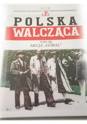 Akcja Góral - Praca zbiorowa - książka