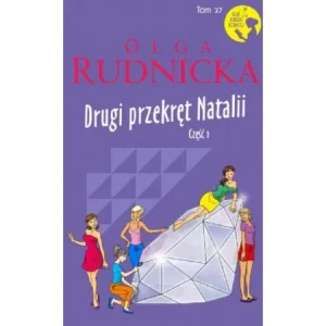 Drugi przekręt Natalii cz.1 - Rudnicka Olga - książka