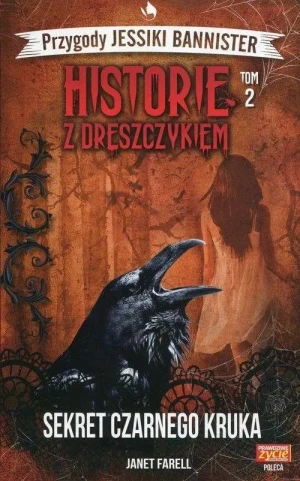 Historie z Dreszczykiem Przygody Jessiki Bannister - Janet Farell - książka