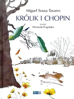 Królik i Chopin - Wojciech Kuczok - książka