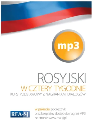 Rosyjski w cztery tygodnie. Kurs podstawowy z nagraniami dialogów - praca zbiorowa - książka