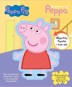 Nazywam się peppa Świnka Peppa - praca zbiorowa - książka