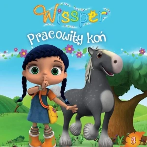 Wissper. Pracowity koń Część 3 - praca zbiorowa - książka