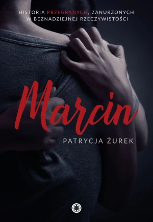 Marcin - Patrycja Żurek - książka
