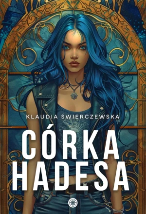 Córka Hadesa - Klaudia Świerczewska - książka
